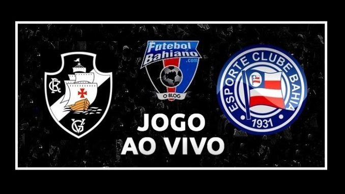 Como assistir Vasco x Bahia hoje AO VIVO pela 26ª rodada da Série A